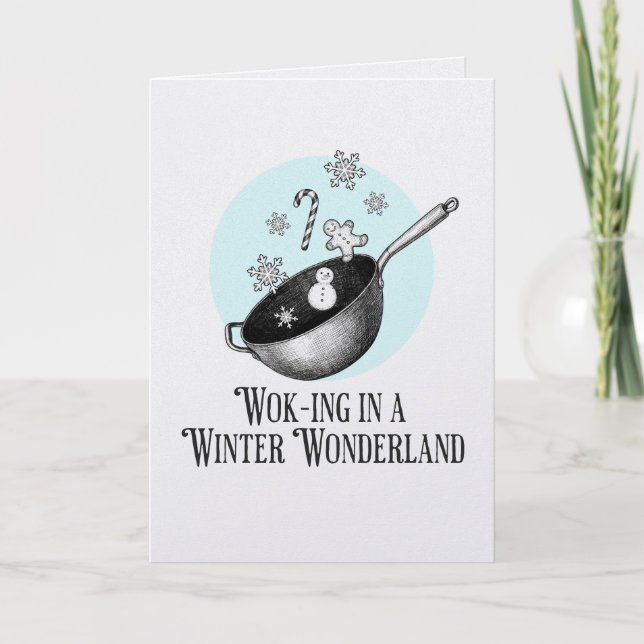 Cartão Wok Walking in a Winter Wonderland punny card (Frente)
