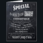 Cartão Woke Politicamente Correto Chalkboard Christmas -<br><div class="desc">Sabem que é isto que querem dizer quando recebem a saudação "Feliz Feriado",  que não se compromete. Bem...  aqui está sua chance de fazer uma declaração. BTW - Este cartão diz "I" na cópia,  nós também fizemos uma versão "We" - basta conferir a nossa loja.</div>