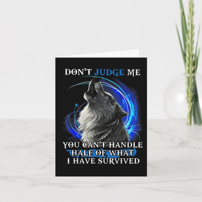 Cartão Wolf Don't Judge Me You Can't Handle Half  (Frente)