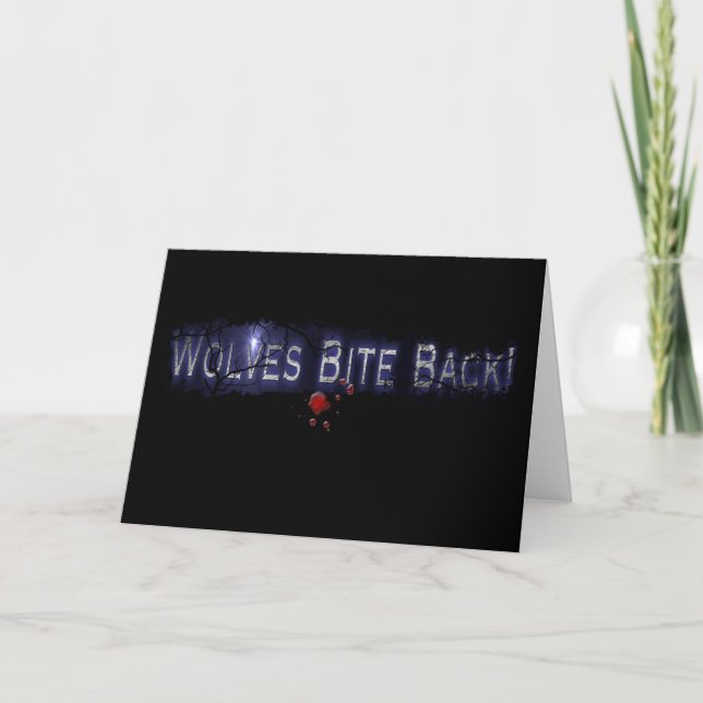 Cartão Wolves Bite Back Bloody Greeting Card (Frente)