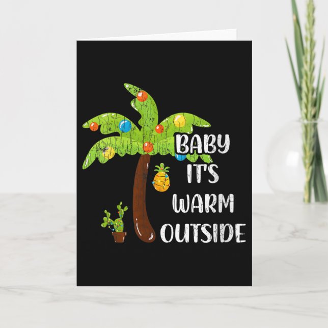 Cartão Womens Baby It's Warm Outside Funny Christmas In J (Frente)