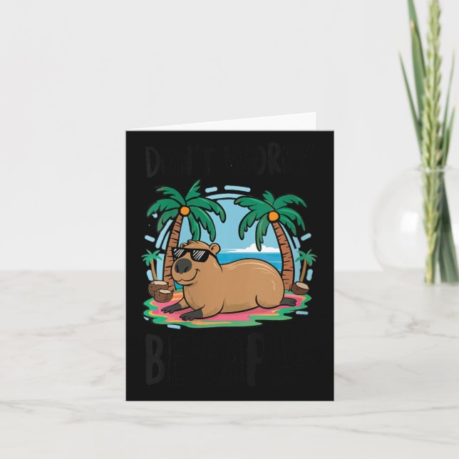 Cartão Womens Don't Worry Be Capy Shirt Kids Men Women Ca (Frente)