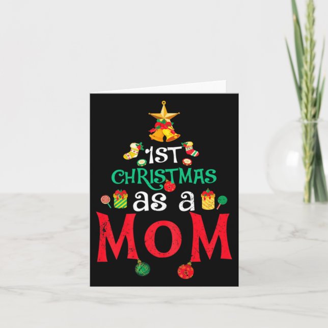 Cartão Womens First Christmas As A Mom Funny Xmas New Mom (Frente)