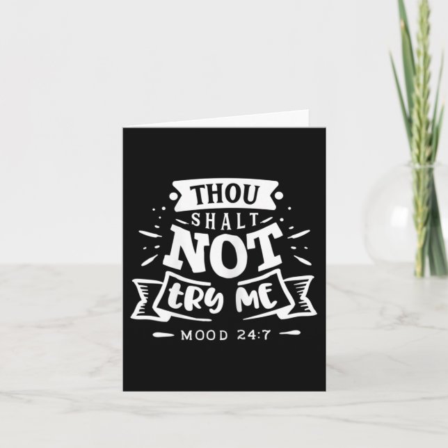 Cartão Womens Funny Quote Sy Thou Shalt Not Try Me  (Frente)