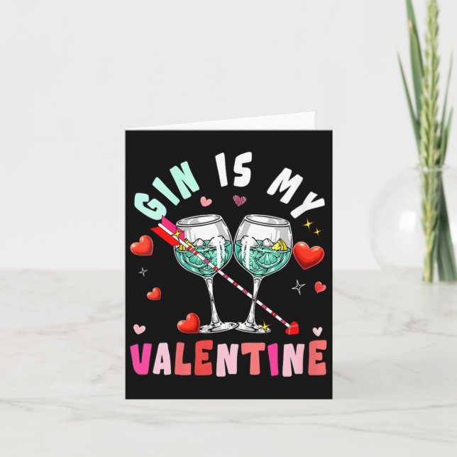 Cartão Women's Gin Is My Valentine Hearts Matching Drinke (Frente)