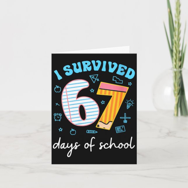Cartão Womens I Survived 67 Days Of School Funny Meme Tea (Frente)