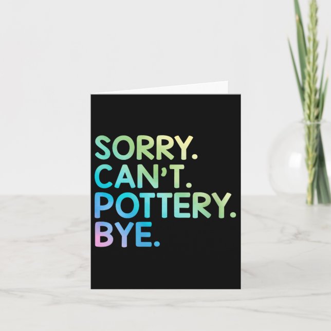 Cartão Womens Sorry Can't Ttery Bye Funny Ttery Teacher M (Frente)