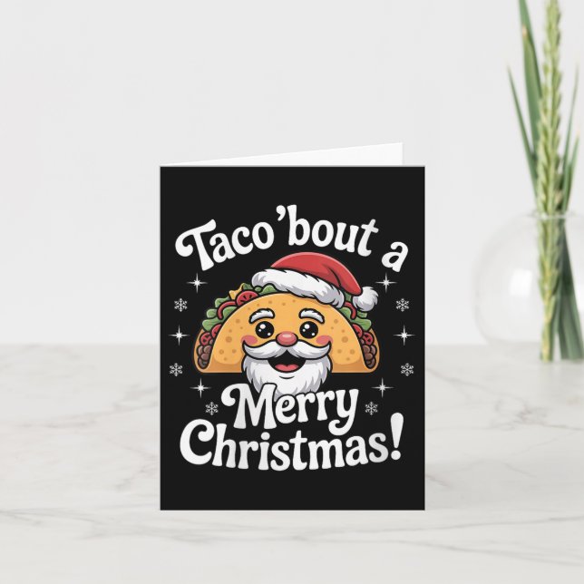 Cartão Womens Taco ‘bout A Merry Christmas Food Puns Mexi (Frente)