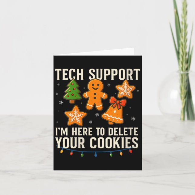 Cartão Womens Tech Suprt I'm Here To Delete Your Cookies  (Frente)