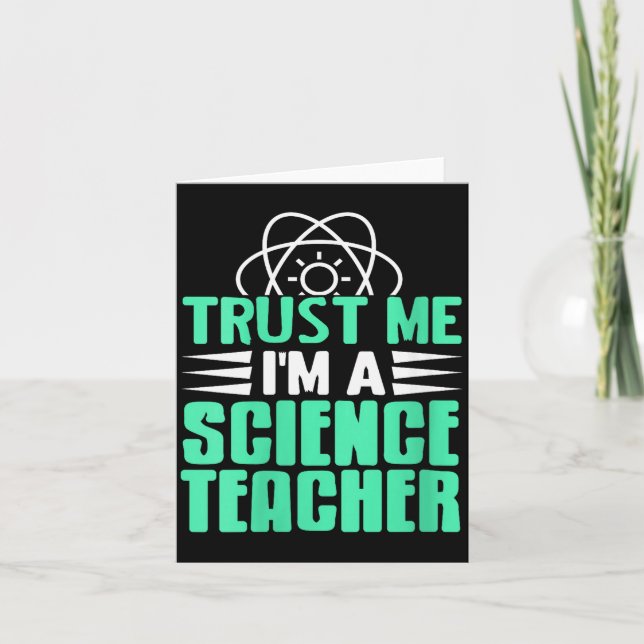 Cartão Womens Trust Me I’m Science Teacher With Stem Supe (Frente)