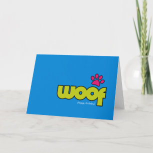 Cartão Woof Birthday Card