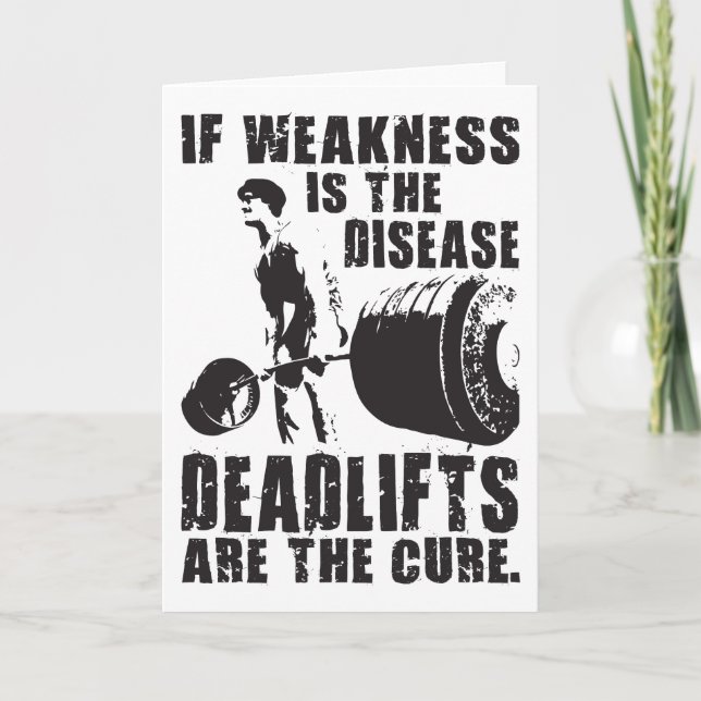 Cartão Workout Motivation - Deadlift Is The Cure (Frente)
