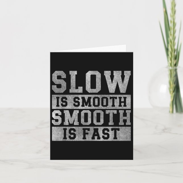 Cartão Workout Slow Is Smooth, Sitive Quote Motivational  (Frente)