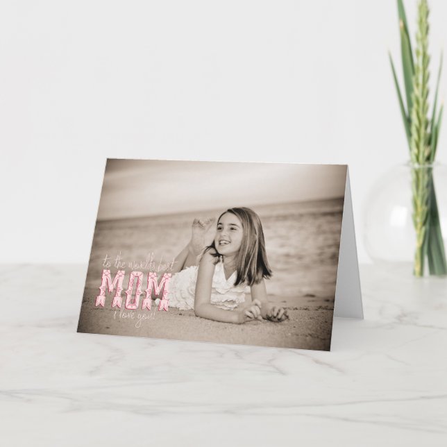 Cartão World's Best Mom, I Love You! (Frente)