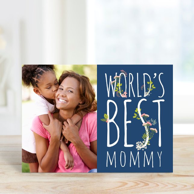 Cartão World's Best Mommy Mother's Day Photo Card (Criador carregado)