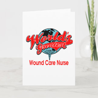 Cartão World's Greatest Wound Care Nurse