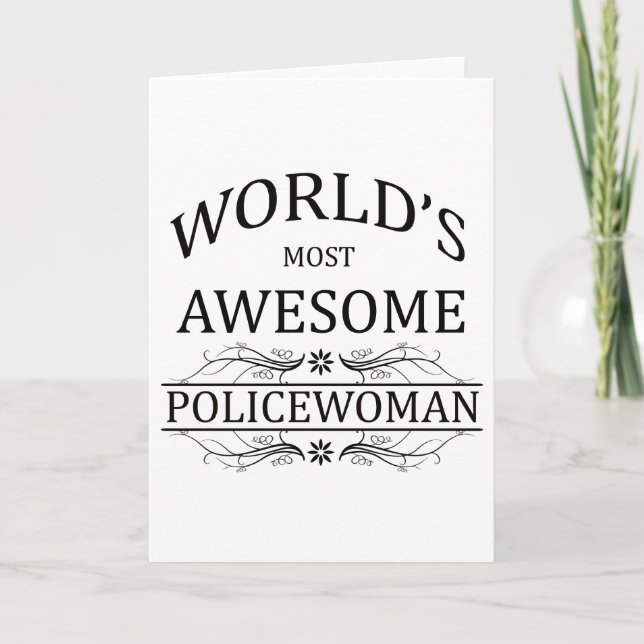 Cartão World's Most Awesome Police Woman (Frente)