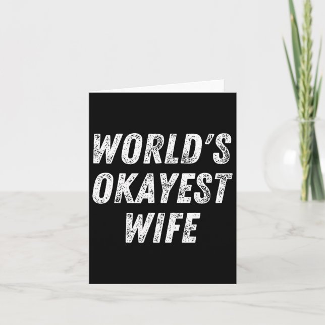 Cartão World's Okayest Wife, Funny Wife Birthday, New Bri (Frente)