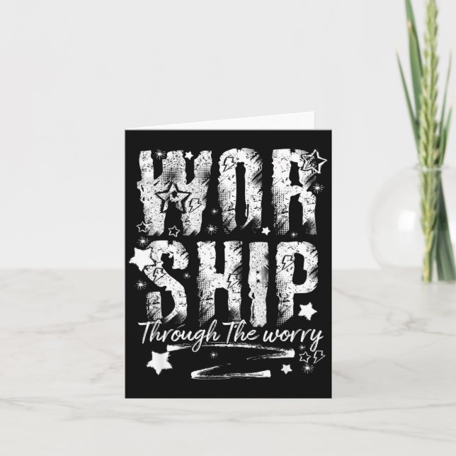 Cartão Worship Through The Worry Christian Faith Retro Bi (Frente)