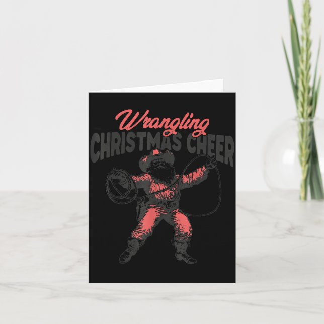 Cartão Wrangling Christmas Cheer Funny Cowboy Santa Weste (Frente)