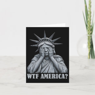Cartão Wtf América Anti-Trump Política E Democracia 1
