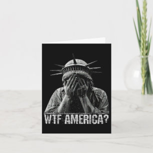 Cartão Wtf América Chorando Estátua Da Liberdade, Poli Ve