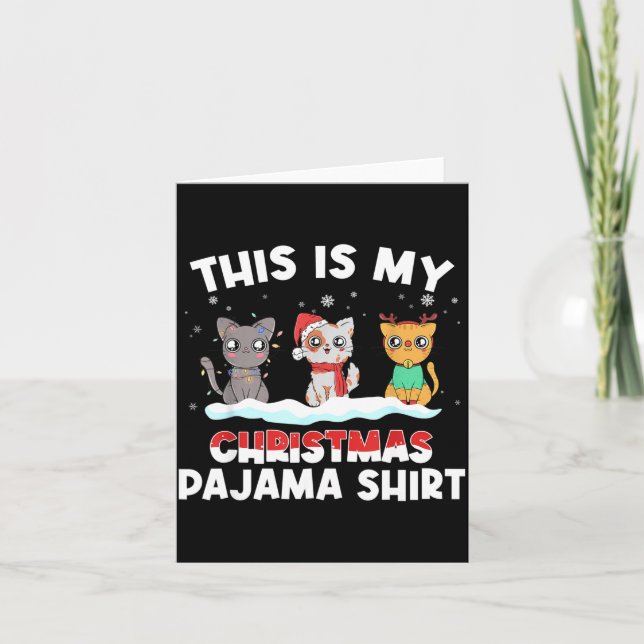Cartão Xmas Cat Lover Pajama - This Is My Christmas Pajam (Frente)