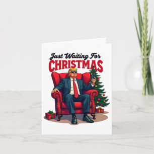 Cartão Xmas Trump Sentado Esperando Pelo Natal