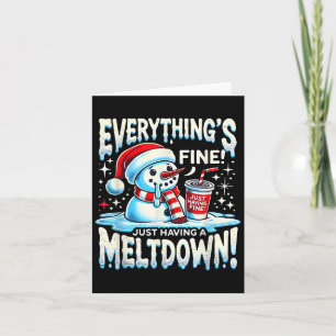 Cartão Xmas Winter All's Fine Apenas tendo um Meltdo