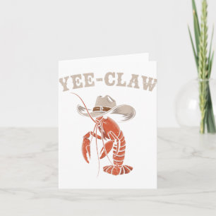 Cartão Yee Crawfish Cowboy Meme Cajun Seafood Festiv