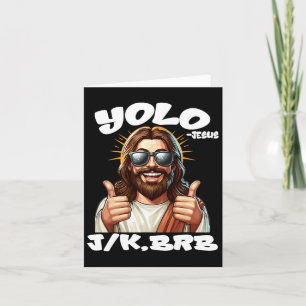 Cartão Yolo Jk Brb Jesus Cristãos Páscoa Dia Engraçado Re