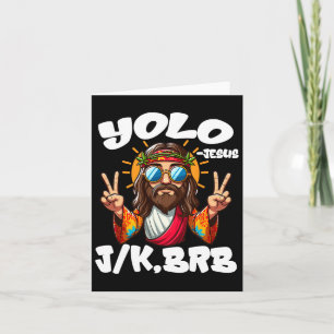 Cartão Yolo Jk Brb Jesus Cristãos Páscoa Dia Engraçado Re