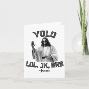 Cartão Yolo Lol Jk Brb Jesus Cristo Páscoa Cristãos Resu