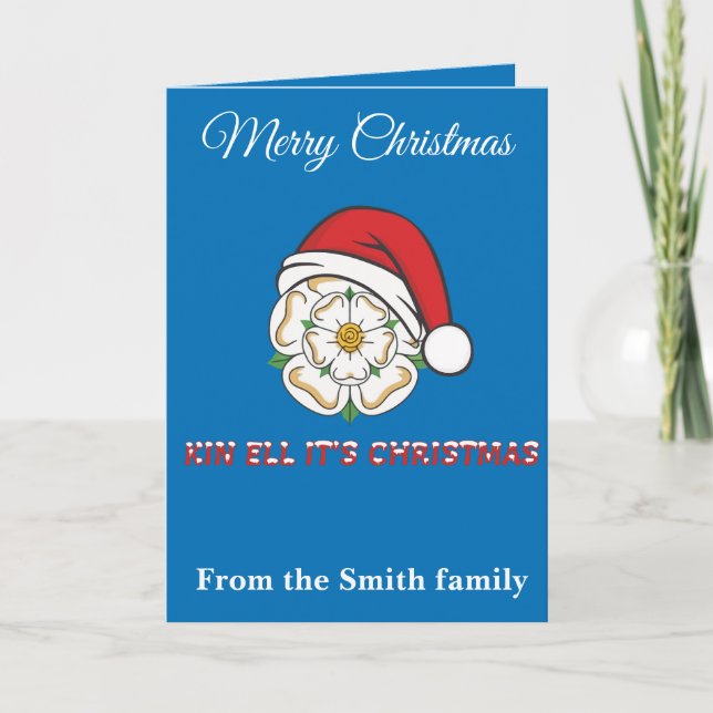 Cartão Yorkshire Christmas Kin Ell Its Christmas (Frente)