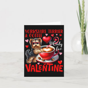 Cartão Yorkshire Terrier E Café Somente Para Jo Do Dia Do