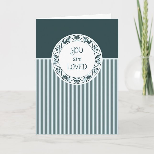 Cartão You Are Loved Card / Encouragement (Frente)