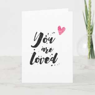Cartão You Are Loved - Inspirational Greeting Card