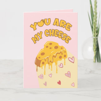 Cartão You Are My Cheese valentine