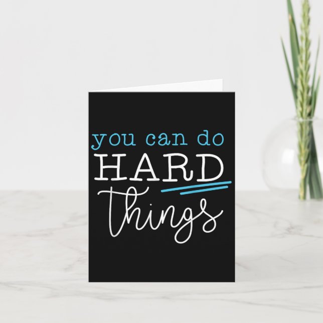 Cartão You Can Do Hard Things Insrational Quote Motivatio (Frente)