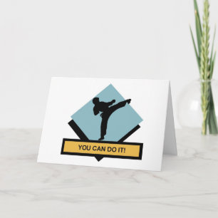 Cartão You Can Do It Martial Arts Greeting Card