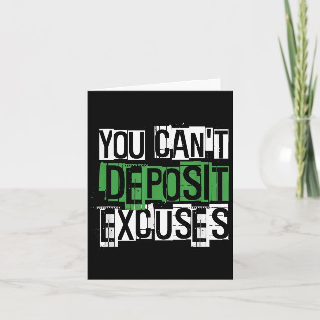 Cartão You Can't Desit Excuses Motivational For Entrepren (Frente)