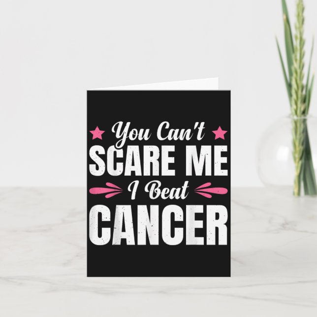 Cartão You Can't E Me I Beat Cancer  (Frente)