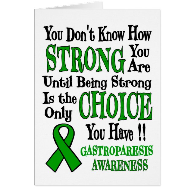 Cartão You Don't Know How Strong...Gastroparesis (Frente)