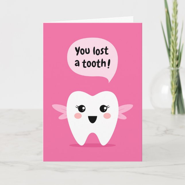 Cartão You lost a tooth, tooth fairy congratulations (Frente)