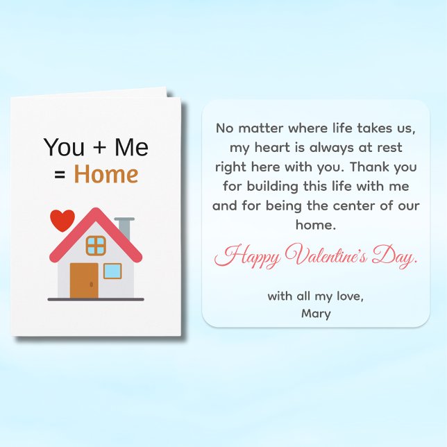 Cartão You Plus Me Equals Home Valentine's Day  (You + Me + Home Front and insides)