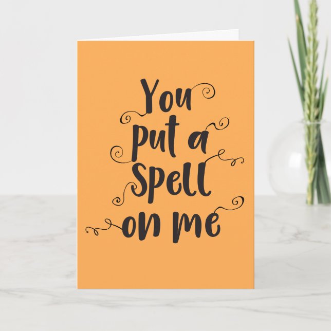 Cartão You Put a Spell On Me Halloween Greeting Card (Frente)