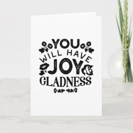 Cartão You Will Have Joy and Gladness Inspirational Quote
