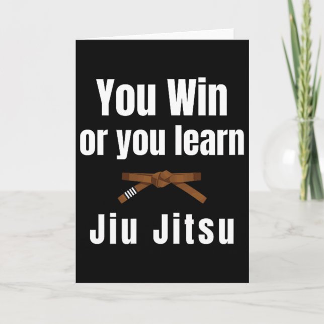 Cartão You Win Or You Learn Jiujitsu Judo Karate Boxing K (Frente)