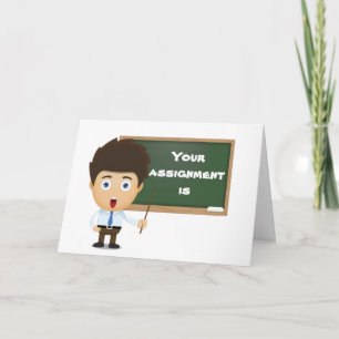 CARTÃO YOUR ASSIGNMENT IS ***ENJOY YOUR RETIREMENT***