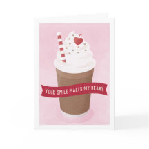 Your Smile Malts My Heart Valentine's Card